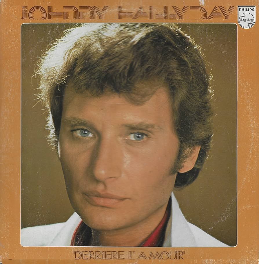 JOHNNY HALLYDAY derriere l'amour LP 1976 Philips - Gabrielle